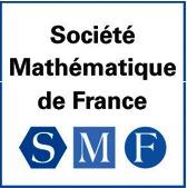 Premier Congrès de la Société Mathématique de France, 6-10 juin 2016, Tours (France)