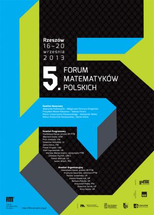 5. Forum Matematyków Polskich, Rzeszów, 16-20 września 2013