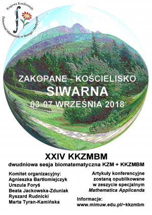 XXIV Krajowa Konferencja Zastosowań Matematyki w Biologii i Medycynie, 3-7 września 2018, Zakopane-Kościelisko