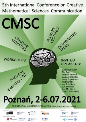 NOWY TERMIN 5th International Conference on Creative Mathematical Sciences Communication (CMSC), 2-6 lipca 2021, Poznań